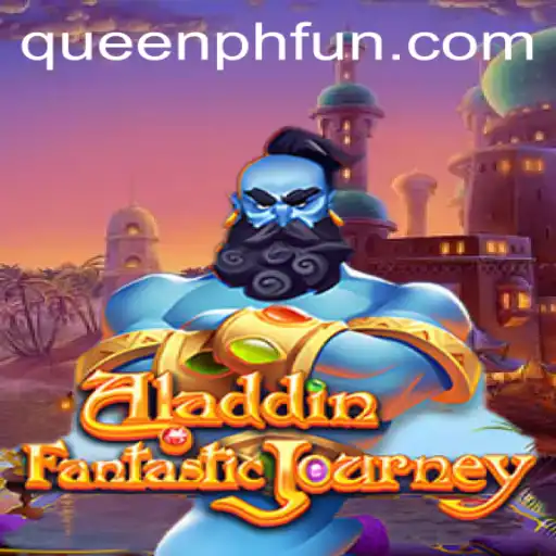 Discover the Magic of Aladdin through QUEENPH