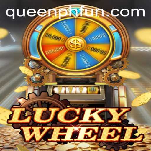 Discover the Excitement of LuckyWheel with QUEENPH