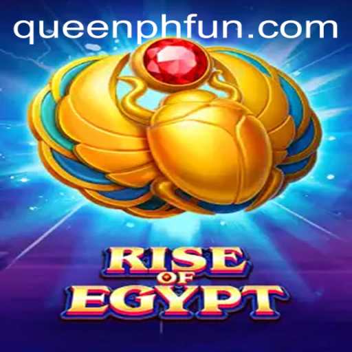 Exploring the Majestic World of RiseOfEgypt: A Unique Gaming Experience Under the QUEENPH Era
