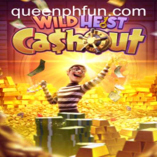 Unveiling WildHeistCashout: A Thrilling Adventure in QueenPH